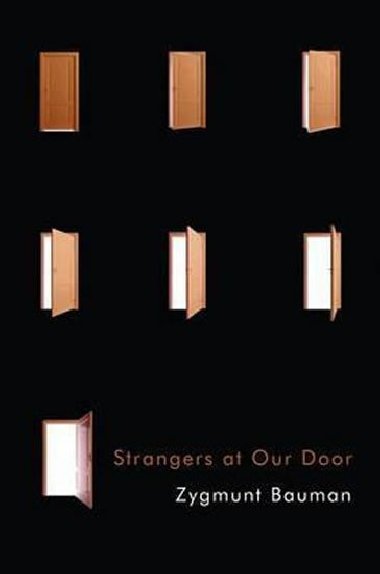Strangers at Our Door - Bauman Zygmunt