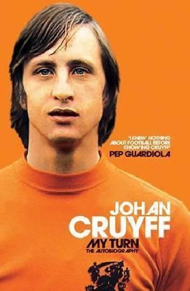 My Turn - The Autobiography - Cruyff Johan
