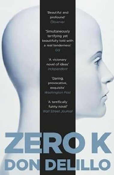 Zero K. - DeLillo Don