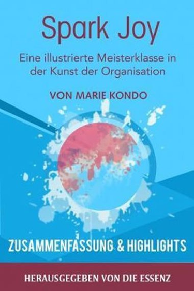 Spark Joy - Kondo Marie