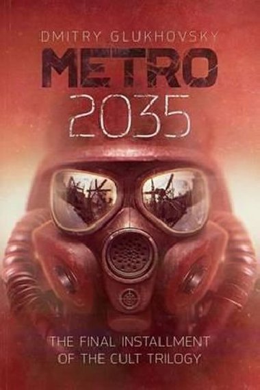Metro 2035 - Glukhovsky Dmitry