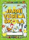 Jarn vesel kola - Mihlik Jan
