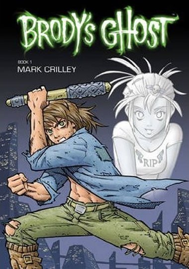 Brodys Ghost - Crilley Mark