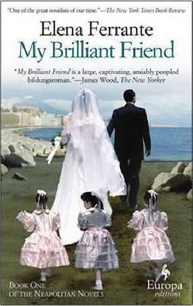 My Brilliant Friend - Ferrante Elena