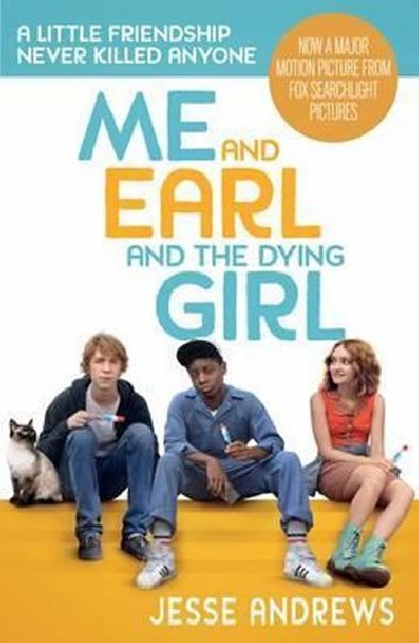 Me and Earl and the Dying Girl - Andrews Jesse