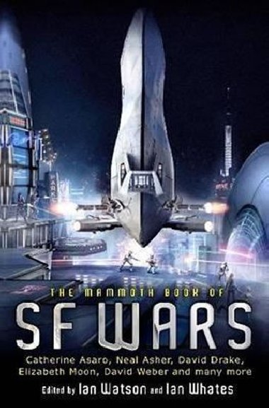 The Mammoth Book of SF Wars - Watson Ian, Whates Ian
