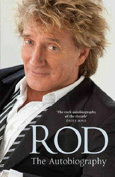 Rod: The Autobiography - Stewart Rod