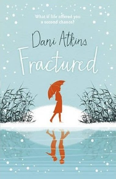 Fractured - Atkins Dani