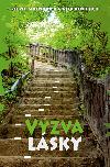 Vzva lsky - Stephen Kendrick
