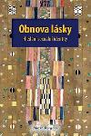 Obnova lsky - hledn sexuln identity - Bergner Mario