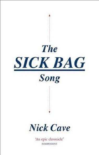 The Sick Bag Song - Cave Nick