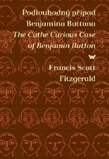 Podivuhodn ppad benjamina buttona the curious case of benjamin button - Francis Scott Fitzgerald