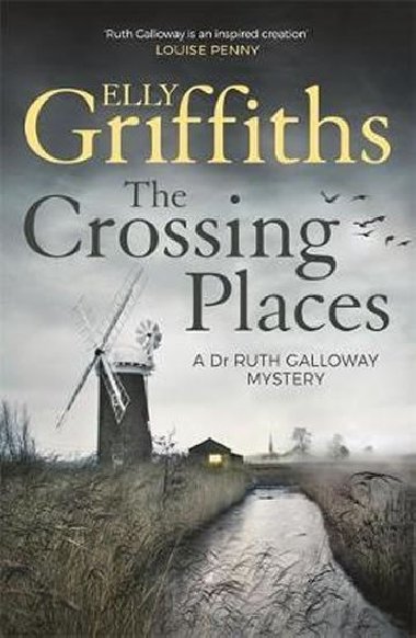 The Crossing Places - Griffiths Elly