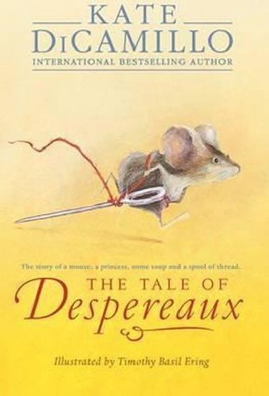 The Tale of Despereaux - Dicamillo Kate