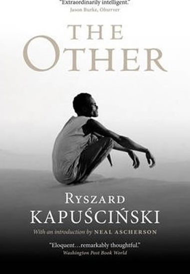 The Other - Kapuscinski Ryszard