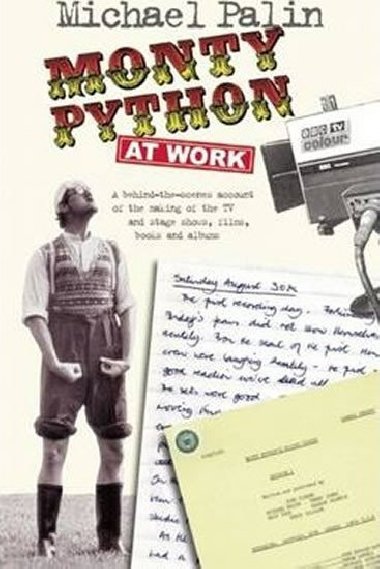 Monty Python at Work - Palin Michael