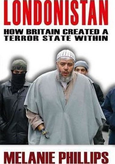 Londonistan - Phillips Melanie