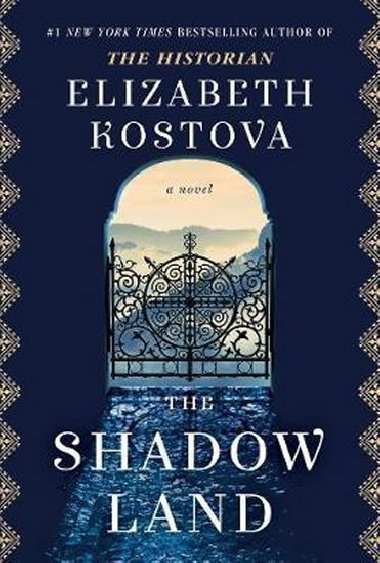 The Shadow Land - Kostova Elizabeth