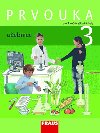 Prvouka 3 pro Z - uebnice - Jana Star; Michaela Dvokov; Iva Frzov