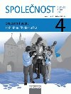 lovk a jeho svt - Spolenost 4 pro Z - pracovn seit - Michaela Dvokov; Jana Star; Zdenk Strak