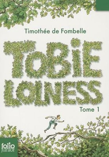 Tobie Lolness 1 - de Fombelle Timothe