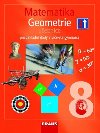 Matematika 8 pro ZŠ a víceletá gymnázia - Geometrie učebnice - Helena Binterová; Eduard Fuchs; Pavel Tlustý