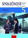 lovk a jeho svt - Spolenost 5 pro Z - uebnice - Jana Star; Michaela Dvokov; Zdenk Strak