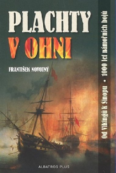 Plachty v ohni - Frantiek Novotn