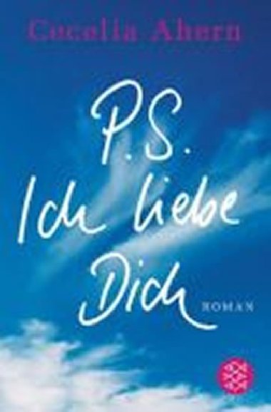 P.S. Ich liebe Dich - Ahern Cecelia