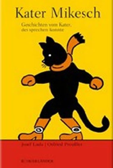 Kater Mikesch - Lada Josef