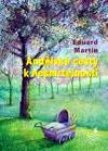 Andlsk cesty k nesmrtelnosti - Martin Eduard