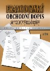 Francouzsk obchodn dopis se vzorovmi dopisy - Jan M칻an