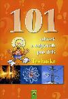 Technika - 101 otzek a odpovd pro dti - neuveden