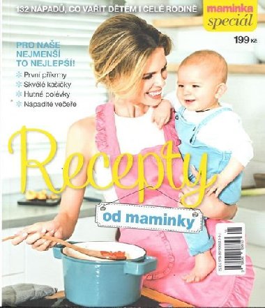 Recepty od maminky - 132 nápadů, co vařit dětem i celé rodině - neuveden