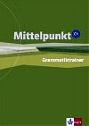 Mittelpunkt C1 - Uebnice - Daniels A., Estermann Ch.