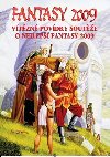 Fantasy 2009 - Vtzn povdky... - kolektiv