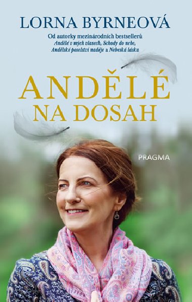Andělé nadosah - Lorna Byrneová