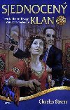 Vldcov obchodu 3 - Sjednocen klan - Stross Charles