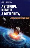 Asteroidy, komety a meteority, kter mohou ohrozit Zemi - Erickson Jon