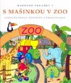 S Mainkou v ZOO - Woodyho pohdky 2 - Hrbov Renata