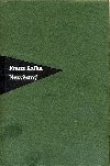 Nezvstn - Kafka Franz