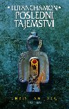 Tutanchamon - Posledn tajemstv - Jacq Christian