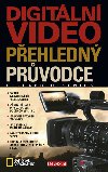 Digitln video - Pehledn prvodce - Olsenius Richard