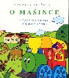 O maince - Woodyho pohdky 1. (zbavn koly a omalovnky) - 2. vydn - Hrbov Renata