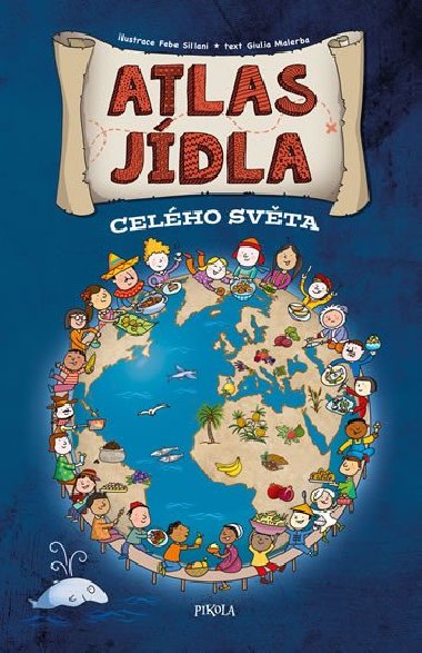 Atlas jdla celho svta - Pikola