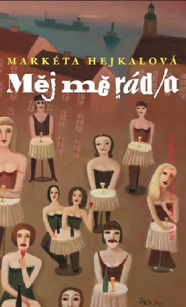 M m rd - Markta Hejkalov