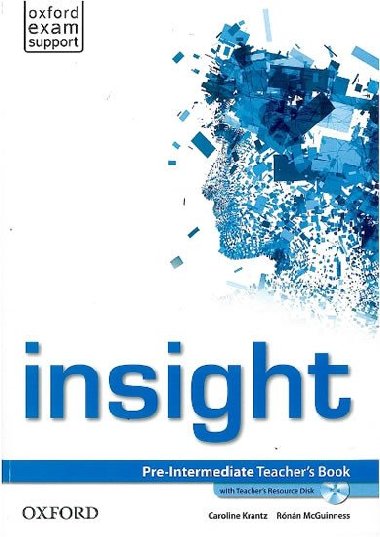 insight Pre-Intermediate Teacher`s Book with Teacher`s Resource Disk - Krantz Caroline