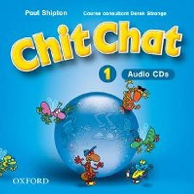 Chit Chat 1 Class Audio 2 CDs - Shipton Paul