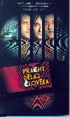 Prachy dlaj lovka - John Radek