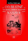 Od Blatn k Otav - Toufar Pavel